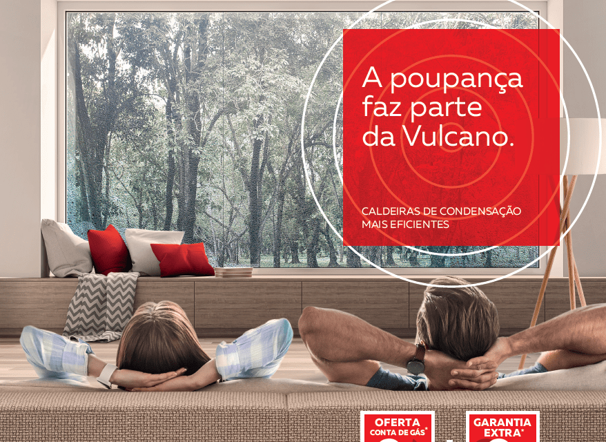 VULCANO LANÇA CAMPANHA DE CALDEIRAS MURAIS DE CONDENSAÇÃO