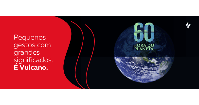 Vulcano volta a apoiar a iniciativa Hora do Planeta