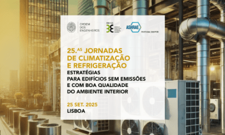 25.as Jornadas de Climatização e Refrigeração: Estratégias para Edifícios Sem Emissões e com Boa Qualidade do Ambiente Interior