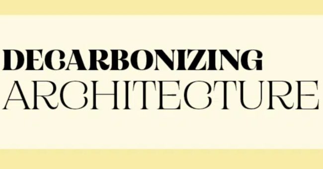 Nova plataforma de recursos quer impulsionar a descarbonização da arquitectura na Europa