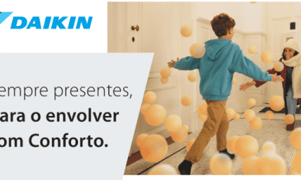 Daikin lança lova Campanha de Marca: “Sempre presentes, para o envolver com conforto”