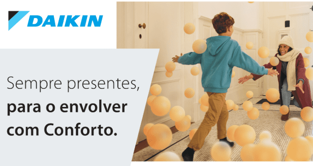 Daikin lança lova Campanha de Marca: “Sempre presentes, para o envolver com conforto”